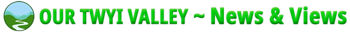 Our Tywi Valley News and Views